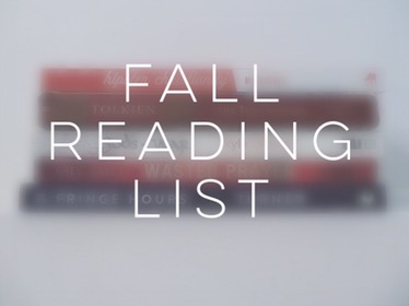 My Fall Reading&nbsp;List