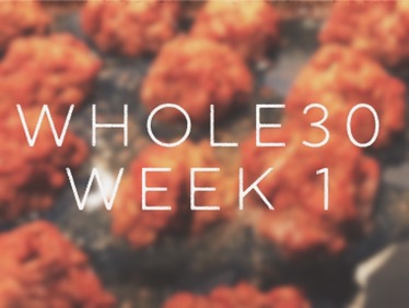 Whole 30 Week 1&nbsp;Recap