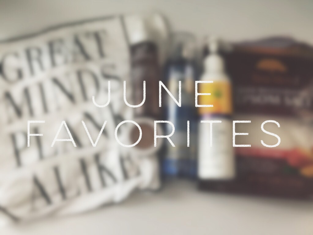 June 2017 Favorites